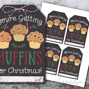 AFDRUKBAAR Je krijgt MUFFINS voor Kerstmis! Cadeaukaartje voor de feestdagen | Direct downloaden | Gebakken goederen behandelen tag | Docent | Buurman cadeau