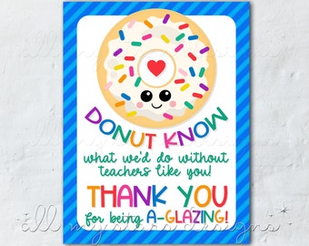 PRINTABLE DONUT Know What We&#39;d Do Without Teachers Like You! 8.5&quot; x 11&quot; Teacher Appreciation Donut Station Sign | Instant Download