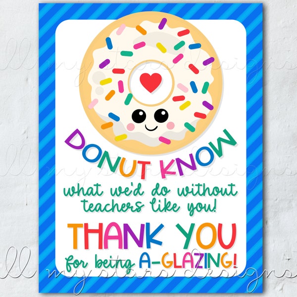 PRINTABLE DONUT Know What We'd Do Without Teachers Like You! 8.5" x 11" Teacher Appreciation Donut Station Sign | Instant Download