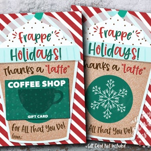 ¡Vacaciones Frappé IMPRIMIBLES! ¡Gracias "Latte" por todo lo que haces! Titular de la tarjeta de regalo Frappe / Descarga instantánea / Titular de la tarjeta de café de Navidad