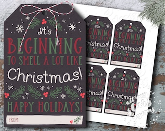 IMPRIMIBLE ¡Está empezando a oler mucho a NAVIDAD! ¡Felices vacaciones! Etiqueta de regalo / Descarga instantánea / Etiqueta de regalo de vela de Navidad / Popurrí
