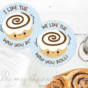 PRINTABLE I Like The Way You ROLL! Cinnamon Roll Tag | Instant Download | Teacher Appreciation | Great for PTA Groups | Baked Goods & Pastry