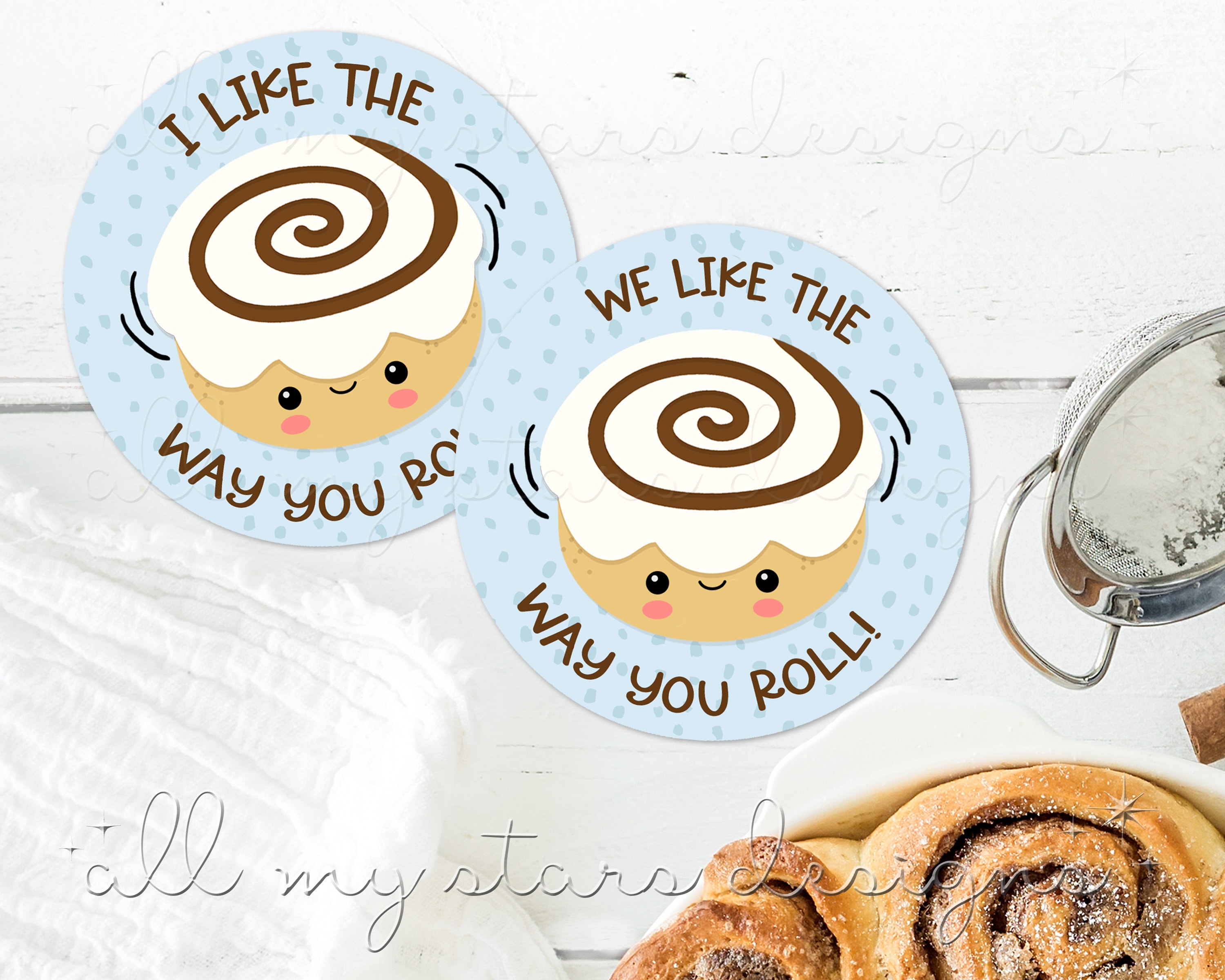PRINTABLE I Like the Way You ROLL! Cinnamon Roll Tag | Instant Download ...