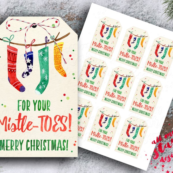 For Your Mistle-TOES! Merry Christmas! Hanging Tag | Christmas Mani Pedi Gift | Secret Santa | Socks Gift | Stocking Tag