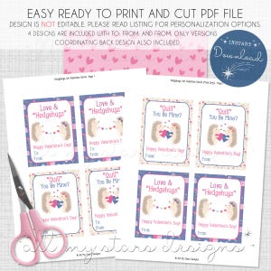 May include: Printable Valentine's Day cards featuring hedgehogs with hearts and the text "Love & "Hedgehugs"" and "Quill" You Be Mine?" in blue and pink colors.
