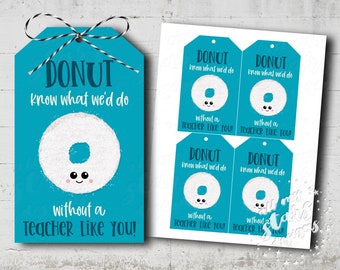 PRINTABLE DONUT Know What We'd Do Without a Teacher Like You! Thank You! Tag | Instant Download | Powdered Donut | Teacher Appreciation