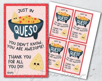 PRINTABLE Just In QUESO You Didn't Know, You Are Awesome! Thank You For All You Do! Tag  | Instant Download | Chips and Dip Gift Tag