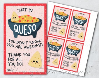 PRINTABLE Just In QUESO You Didn't Know, You Are Awesome! Thank You For All You Do! Tag  | Instant Download | Chips and Dip Gift Tag