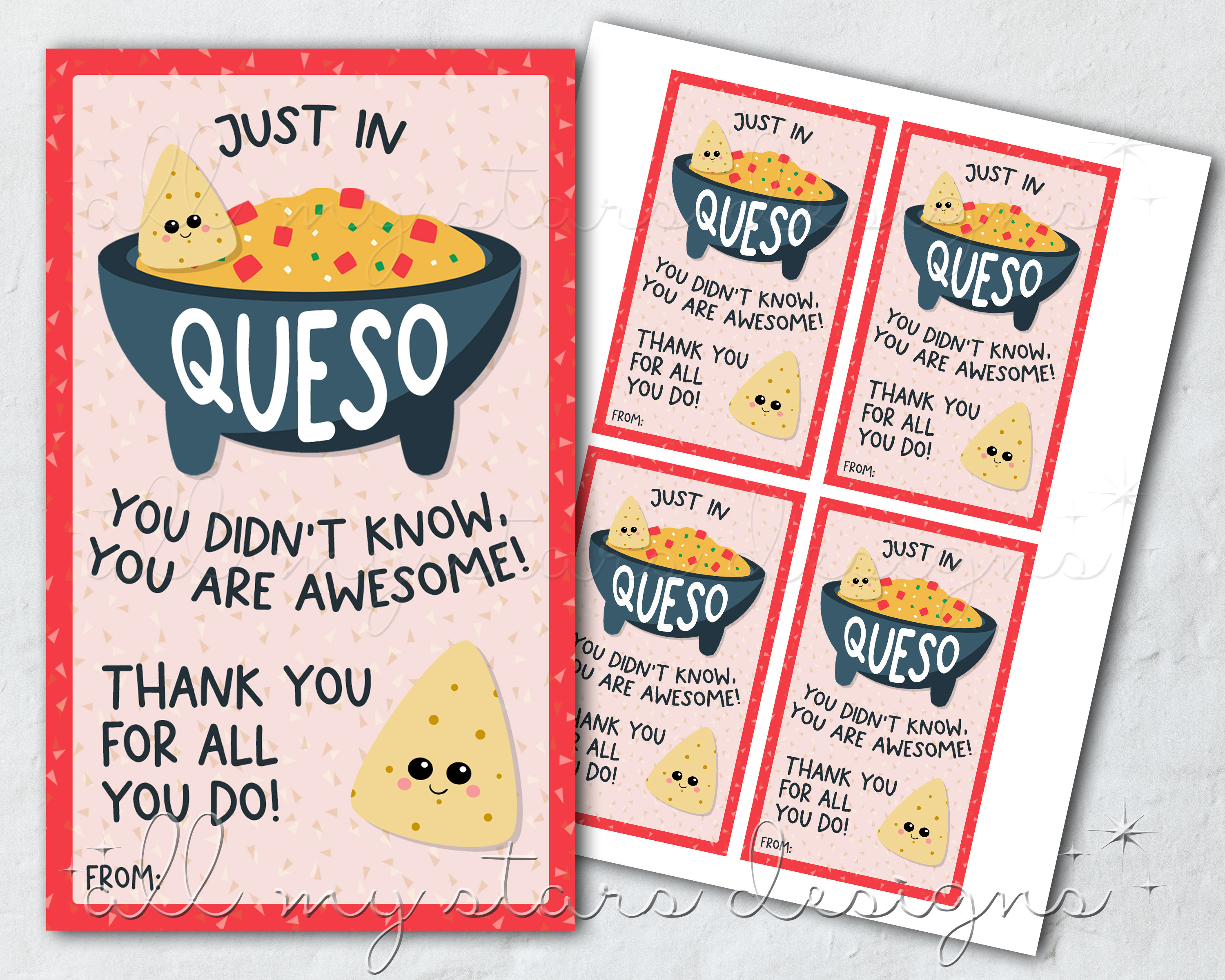 PRINTED Just in Queso You Didn't Know You Are Awesome Gift Card