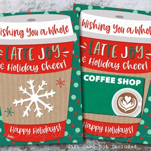 AFDRUKBAAR Ik wens je een hele LATTE Joy & Holiday Cheer! Prettige Feestdagen! Koffie cadeaukaarthouder | Direct downloaden | Vrolijk koffie cadeau
