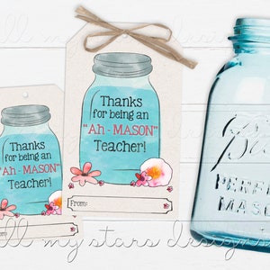 Thanks for being an &quot;Ah-MASON&quot; Teacher! Blue Canning Jar Tag | Teacher Appreciation | Mason Jar Teacher Tag | Jar of Love | Jar Cookies Tag
