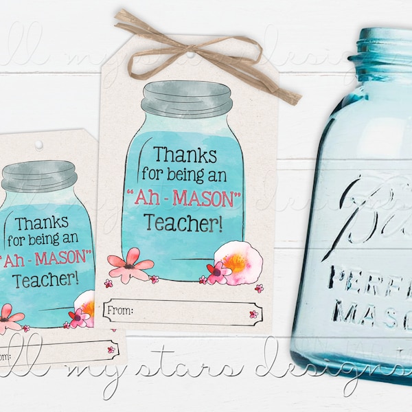 Thanks for being an "Ah-MASON" Teacher! Blue Canning Jar Tag | Teacher Appreciation | Mason Jar Teacher Tag | Jar of Love | Jar Cookies Tag