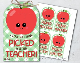 PRINTABLE I Couldn't Have PICKED A Better TEACHER! Apple Tag | Instant Download | Cute Apple Treat | Back To School | Teacher Appreciation