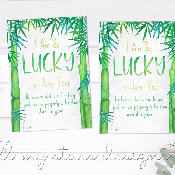 PRINTABLE I Am So LUCKY To Have You! Bamboo Plant Gift Tag | Instant Download | Employee Boss Appreciation | Teacher School Staff Thanks