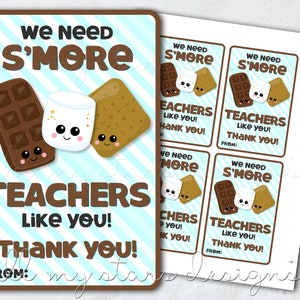 PRINTABLE We Need S'MORE TEACHERS Like You! Thank You Tag | Instant Download | Teacher Appreciation Tag | Teacher Appreciation Week Treats