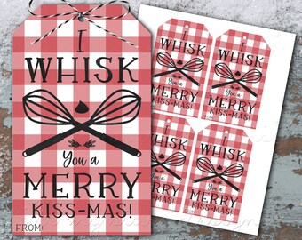 PRINTABLE I WHISK You a Merry KISS-mas! Red Plaid Whisk Tag  | Instant Download | Whisk and Chocolate Kisses Gift Tag | Neighbor Gift