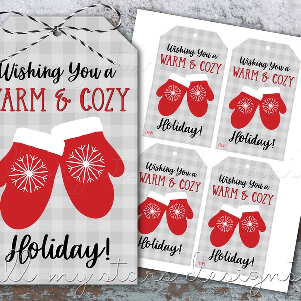 PRINTABLE Wishing You a Warm & Cozy Holiday! Mittens Tag  | Instant Download | Winter Holiday Gloves Tag | Warm Hands Christmas Gift Tag