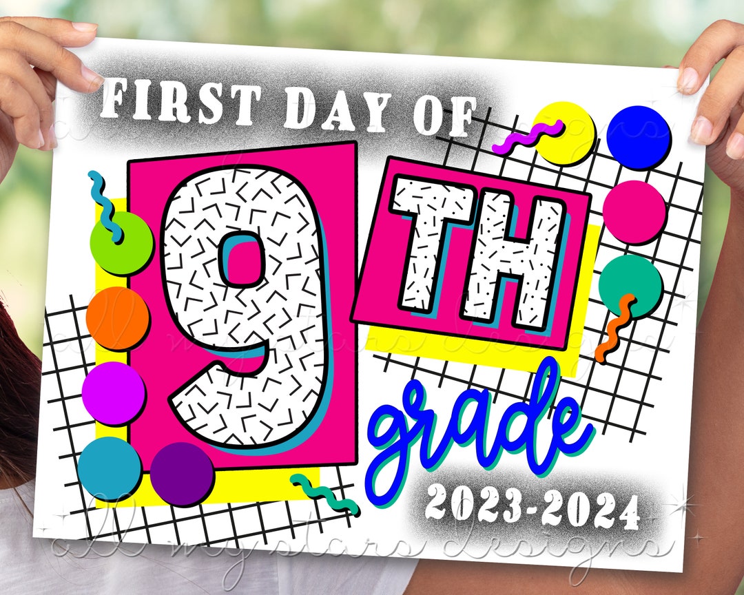 PRINTABLE First Day of Ninth Grade - Il 1080xN.5120411606 3v3r 