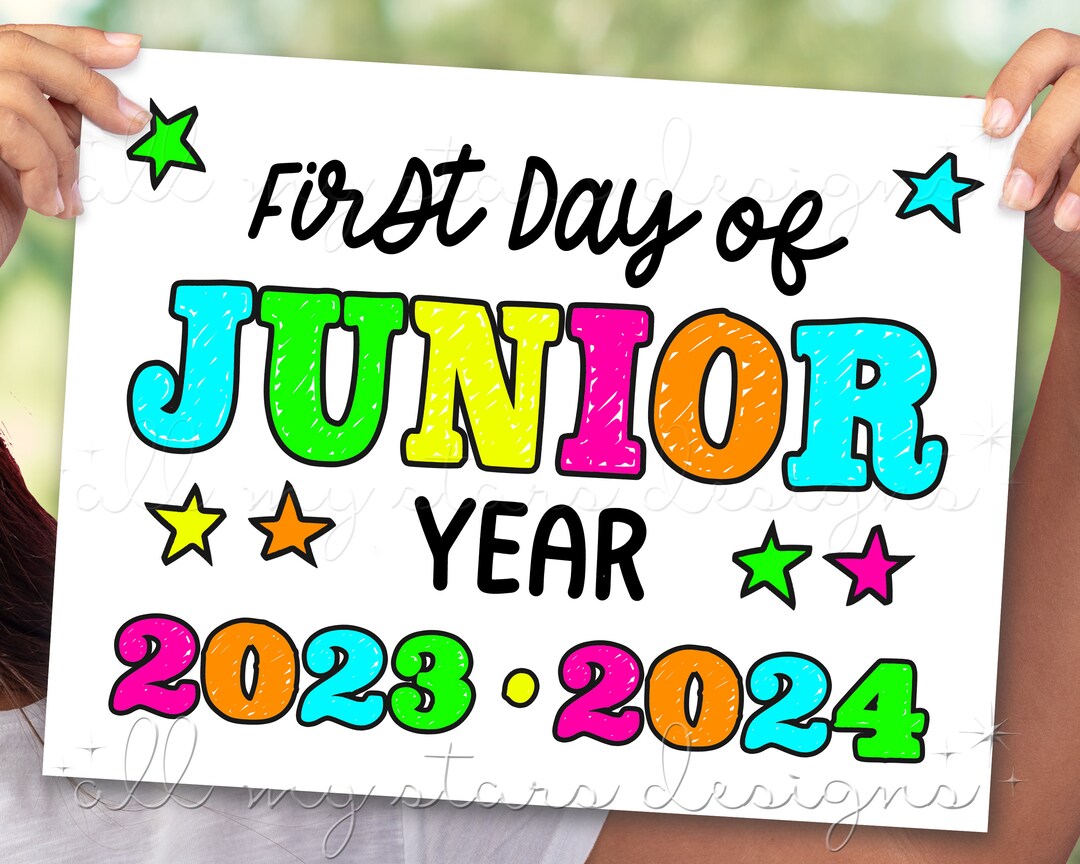 PRINTABLE First Day of Junior Year - Il 1080xN.5137362430 Sdr8 