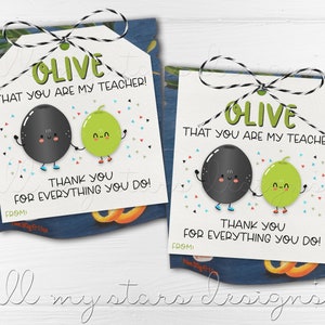 May include: Two cartoon olives holding hands with the text "Olive that you are my teacher!" and "Thank you for everything you do!" on a white background with confetti.