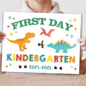 PRINTABLE First Day of Kindergarten 2025-2026 Dinosaur Sign | Instant Download | Back To School Dino Photo Sign | Kid&#39;s Picture Memory Sign