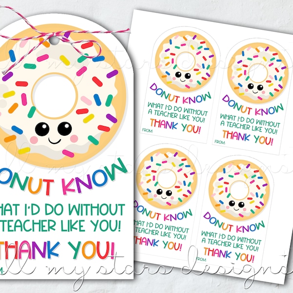 PRINTABLE DONUT Know What I'd Do Without A Teacher Like You! Thank You! Tag | Instant Download | Rainbow Sprinkles | Teacher Appreciation
