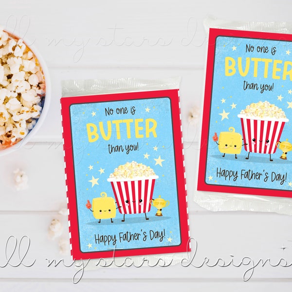 PRINTABLE No One IS BUTTER Than You! Happy Father's Day! Popcorn Tag | Instant Download | Top Pop Popcorn Tag | Father's Day Gift Tag