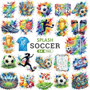 May include: A watercolor illustration featuring soccer-themed elements. Includes soccer balls, cleats, trophies, a jersey, and a scoreboard. The text "SPLASH SOCCER" is displayed with "54 PNG". The image has a colorful, splash effect.