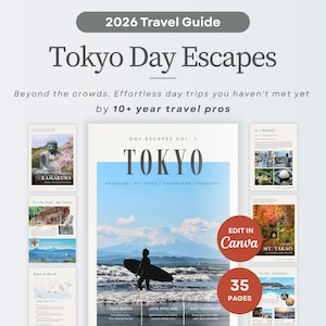 May include: A travel guide titled "2026 Travel Guide Tokyo Day Escapes" with the text "Beyond the crowds. Effortless day trips you haven't met yet by 10+ year travel pros." The cover features a person with a surfboard on a beach with a mountain in the background.