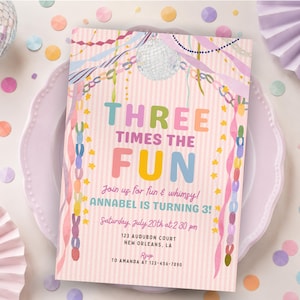 May include: A rectangular party invitation card with a light pink striped background featuring a disco ball, colourful streamers, and paper chain decorations. The text reads: THREE TIMES THE FUN, Join us for fun & whimsy! ANNABEL IS TURNING 3!, Saturday July 20th at 2:30 pm, 123 AUDUBON COURT NEW ORLEANS, LA, RSVP TO AMANDA AT 123-456-7890.