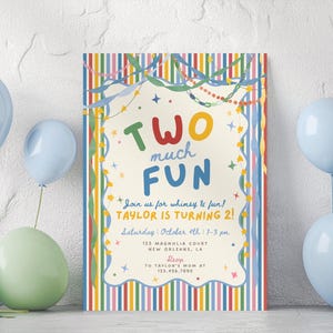 Puede incluir: Una tarjeta de invitación de cumpleaños rectangular con un borde de rayas verticales de colores y un centro de color crema. El texto dice TWO much FUN, Join us for whimsy & fun! TAYLOR IS TURNING 2!, Saturday October 4th 1-3 pm, 123 MAGNOLIA COURT NEW ORLEANS, LA, RSVP TO TAYLOR'S MOM AT 123.456.7890.