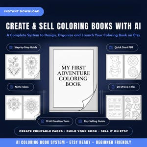Op de afbeelding: Advertentie voor een digitaal product voor het maken en verkopen van kleurboeken met AI op Etsy. De afbeelding toont een mock-up van een kleurboek met de titel "My First Adventure Coloring Book" en bevat pictogrammen voor gidsen, ideeën en AI-tools.