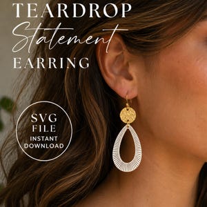 May include: A teardrop statement earring featuring a gold-toned circular top piece with a hammered texture connected to a white teardrop-shaped pendant with radiating black line details. Text reads: TEARDROP Statement EARRING SVG FILE INSTANT DOWNLOAD.