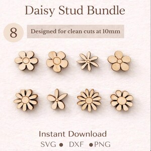 May include: A collection of eight wooden daisy-shaped studs. The text "Daisy Stud Bundle" and "Designed for clean cuts at 10mm" are displayed at the top. The bottom of the image reads "Instant Download" with SVG, DXF, and PNG file type icons.