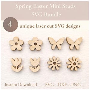 Peut inclure: Huit mini boucles d'oreilles en bois avec des motifs de printemps et de Pâques, dont des fleurs, des papillons et des tulipes. L'image contient également le texte "Spring Easter Mini Studs SVG Bundle" et "4 unique laser cut SVG designs."