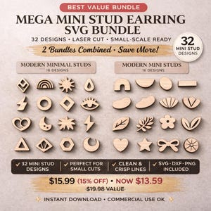 May include: An image showcasing a Mega Mini Stud Earring SVG Bundle with 32 designs. The designs include various shapes like lightning bolts, hearts, and leaves. The text indicates laser cut, small-scale ready, and includes SVG, DXF, and PNG files.
