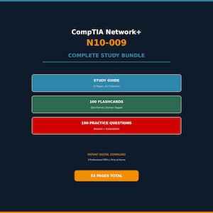 May include: A digital study bundle for CompTIA Network+ N10-009. The image features a dark blue background with text and colored rectangular blocks. The blocks highlight a study guide, flashcards, and practice questions. The bundle includes 53 pages total.