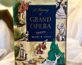 A Treasury of Grand Opera // Opera Music // Opera Plays