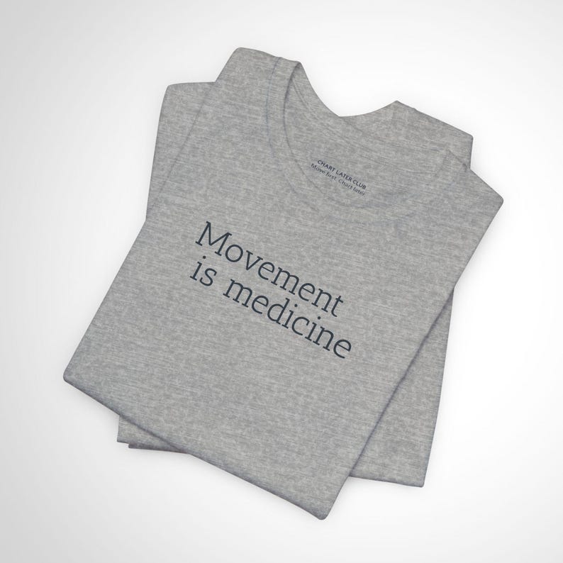 Movement Is Medicine - Rehab Tee image 8