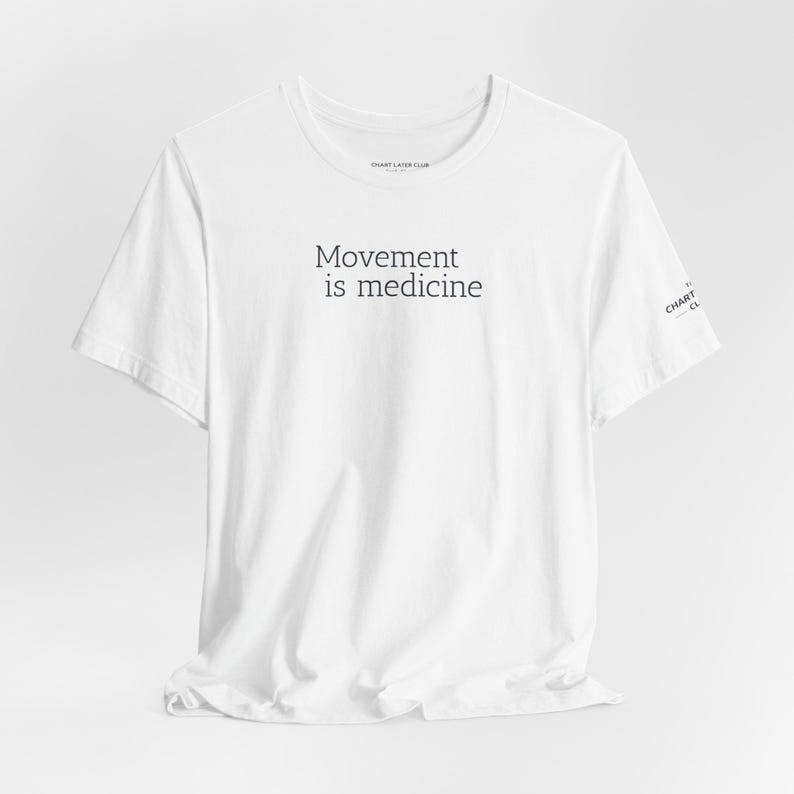 Movement Is Medicine - Rehab Tee image 5