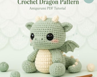 Crochet Dragon Pattern – Baby Guardian Dragon Amigurumi Toy, Fantasy Plush Tutorial, Easy Low-Sew PDF