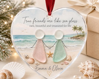 Personalized Best Friend Ornament, True Friends Are Like Sea Glass Ornament, Beach Friendship Christmas Gift, Custom Acrylic Ornament