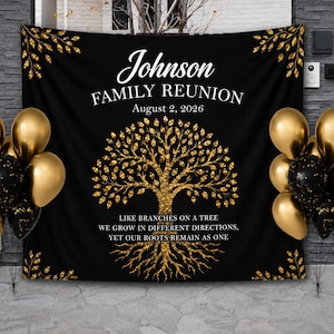 May include: Black backdrop with gold accents and text for a family reunion. The banner reads "Johnson FAMILY REUNION August 2, 2026" with a gold tree graphic. Gold and black balloons are in the foreground.
