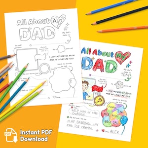 Op de afbeelding: Twee printbare activiteitenbladen getiteld All About My Dad met invulsecties voor een portret, leeftijd, lievelingskleur, eten en beschrijvende woorden. Eén blad is leeg en het andere is ingekleurd met potloden, met tekst zoals Tom, 39 en Red.