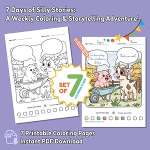 May include: Two coloring pages with cartoon farm animals. One page is black and white, the other is colored. The text reads "7 Days of Silly Stories: A Weekly Coloring & Storytelling Adventure!" and "7 Printable Coloring Pages Instant PDF Download."