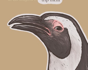 Cuteness and Vexation: Penguin Trip 8.5 x 11