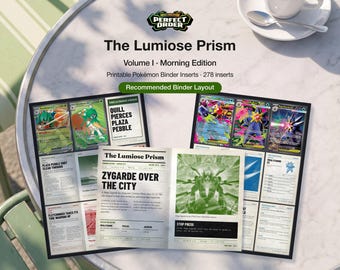 Può includere: Un set di inserti stampabili per raccoglitori Pokémon intitolato The Lumiose Prism Volume I Morning Edition. La collezione include 278 inserti con layout in stile giornale con titoli come Zygarde Over The City e Quill Pierces Plaza Pebble.