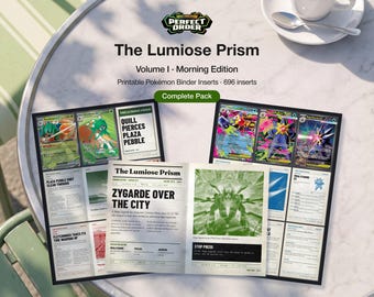 Può includere: Un set di inserti stampabili per raccoglitori Pokémon intitolato The Lumiose Prism Volume I Morning Edition. La collezione include 696 inserti con layout di carte grafiche, titoli in stile giornale come Zygarde Over The City e illustrazioni colorate.