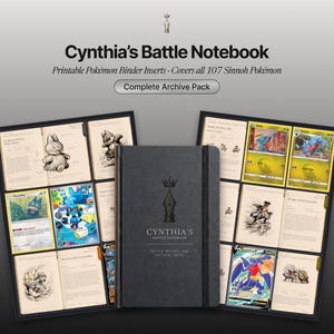 Könnte beinhalten: Ein schwarzes Notizbuch mit dem Titel Cynthia's Battle Notebook, verziert mit einem Kronen- und Füllfederhalter-Symbol, neben zwei Seiten druckbarer Ordner-Einlagen mit Illustrationen und Sammelkarten von 107 Sinnoh-Pokémon.