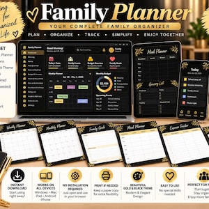 May include: A digital family planner set featuring a black and gold theme, displayed on a laptop, tablet, and smartphone screen, alongside several printed planner pages including daily, weekly, monthly, meal, and expense trackers.